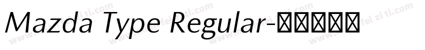 Mazda Type Regular字体转换